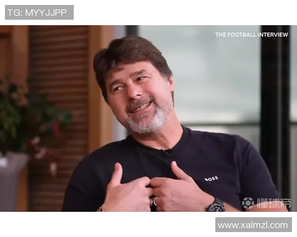 波切蒂诺表达对美国生活的满意同时期待重返英超的愿望